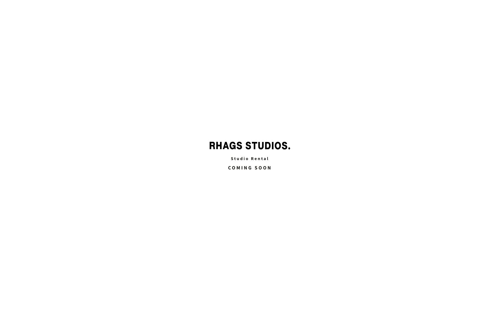 RHAGS RENTAL STUDIOS. coming soon page